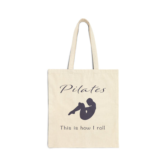 Pilates How I Roll Cotton Canvas Tote - Wellness Fitness Health