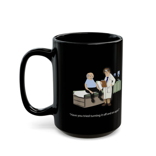 On and Off Again Black Mug (11oz, 15oz) - Medical Humor