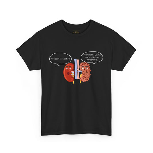 Kidney Sponge Talk Heavy Cotton T-Shirt - Medical Humor